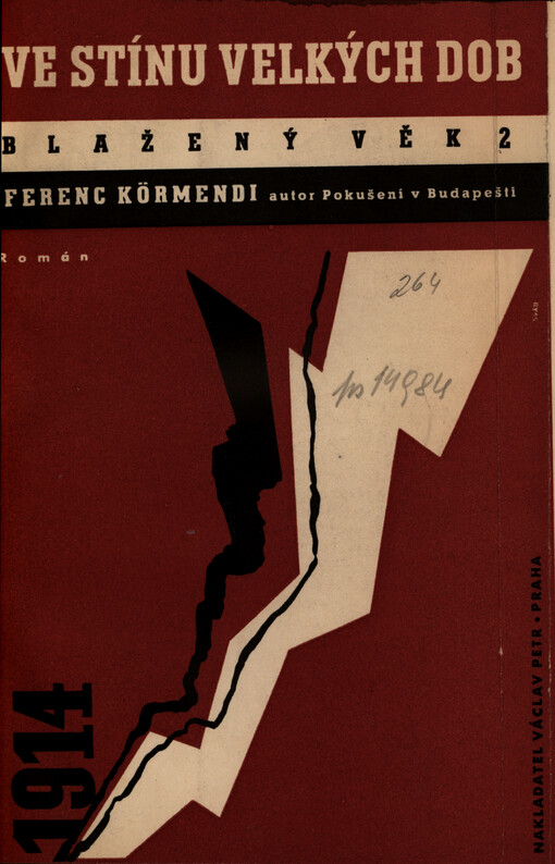 Blažený věk. 2, Ve stínu velkých dob : román