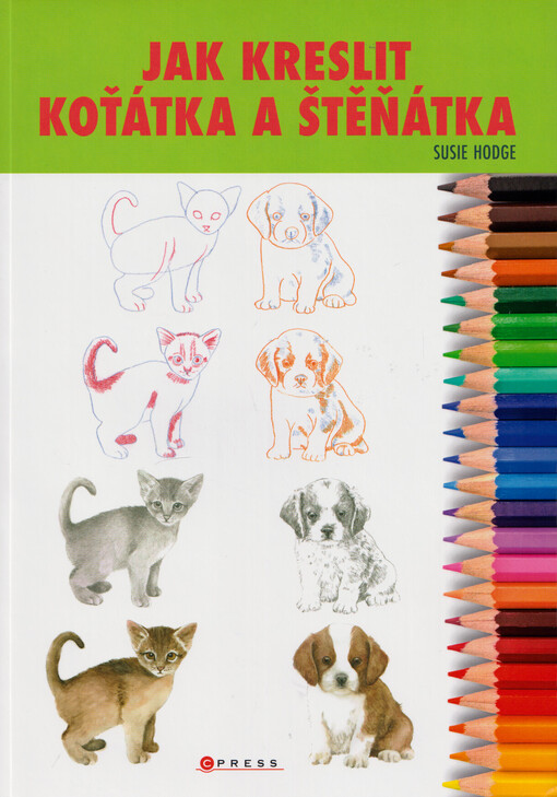 Jak kreslit koťátka a štěňátka