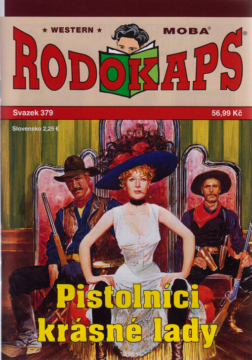 Pistolníci krásné lady