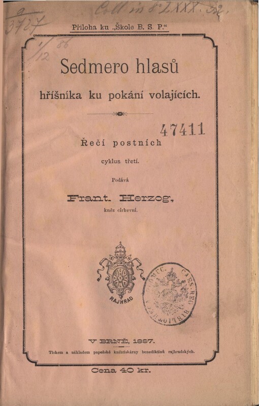 Sedmero hlasů hříšníka ku pokání volajících: Řečí postních cyklus třetí