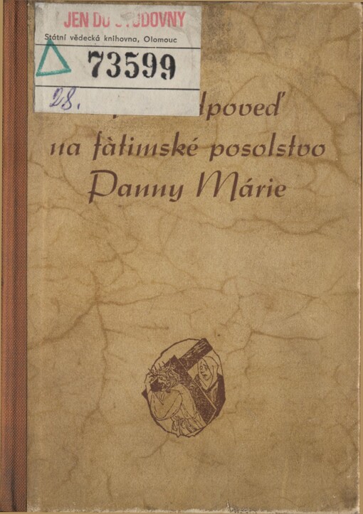 Naša odpoveď na fatimské posolstvo Panny Márie