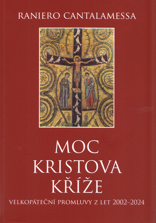 Moc Kristova kříže