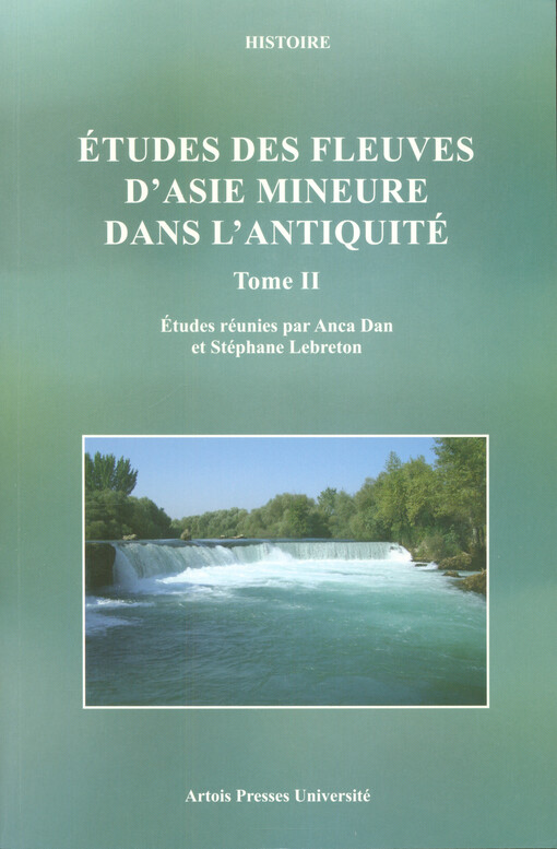 Etudes des fleuves d'Asie Mineure dans l'Antiquité