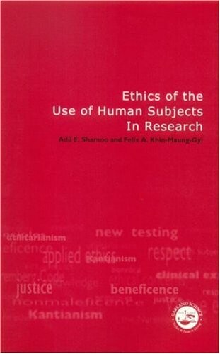 Ethics of the use of human subjects in research : practical guide