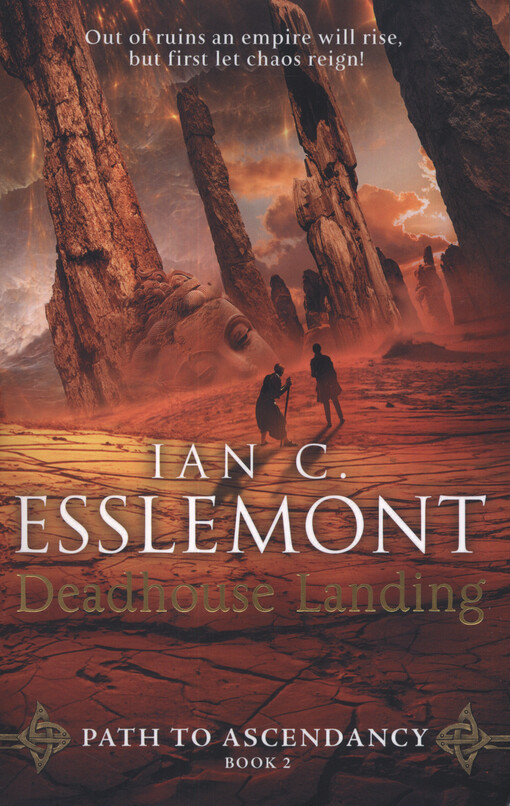Path to ascendancy. Book 2, Deadhouse landing