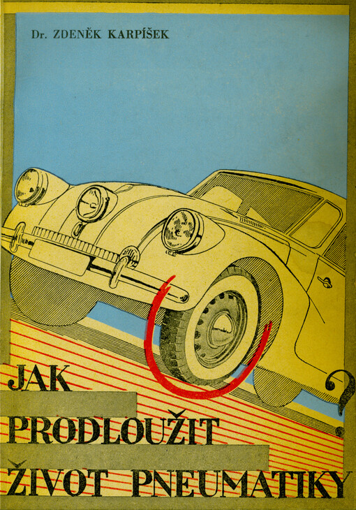 Jak prodloužit život pneumatiky