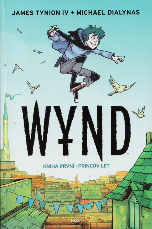 Wynd. Kniha první, Princův let