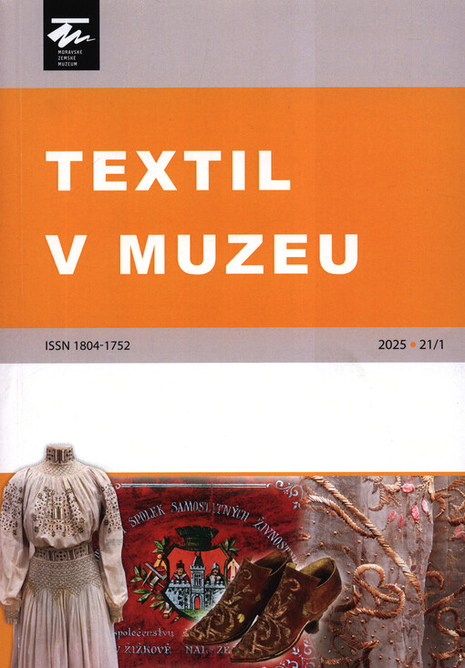 Textil v muzeu = Textile in museum : soubor statí k problematice ...