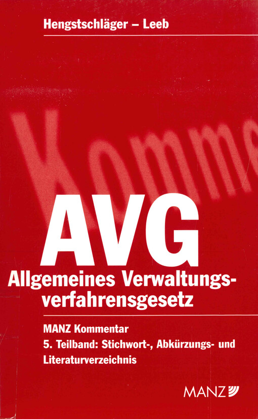 Kommentar zum Allgemeinen Verwaltungsverfahrensgesetz. 5. Teilband, Stichwort-, Abkürzungs- und Literaturverzeichnis