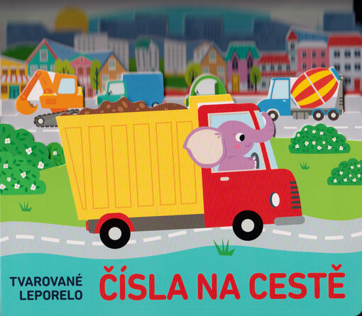 Čísla na cestě : tvarované leporelo