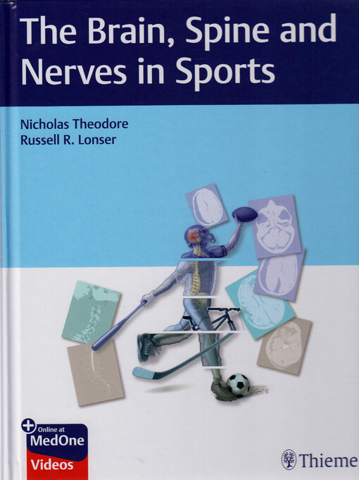 The brain, spine and nerves in sports