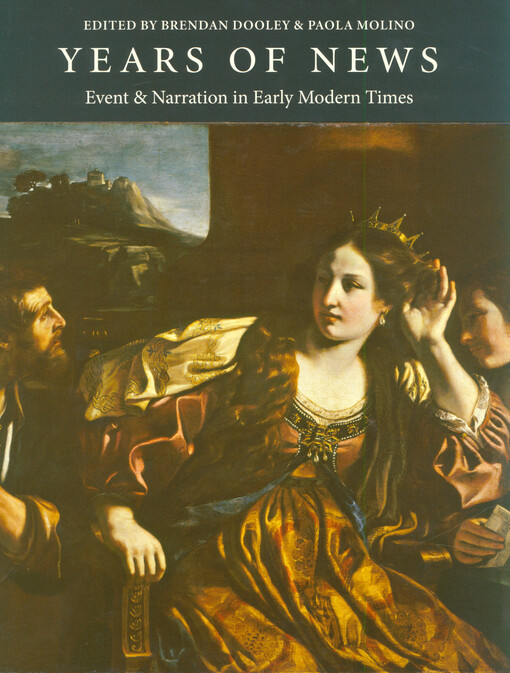 Years of news : event and narration in early modern times