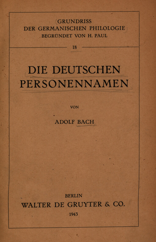Deutsche Namenkunde. Bd. 1. Die deutschen Personennamen