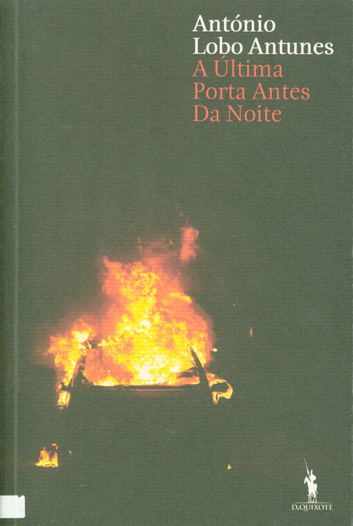 A última porta antes da noite : romance : edição ne varietur de acordo com a vontade do autor