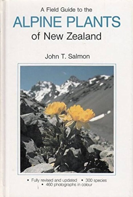 A field guide to the alpine plants of New Zealand
