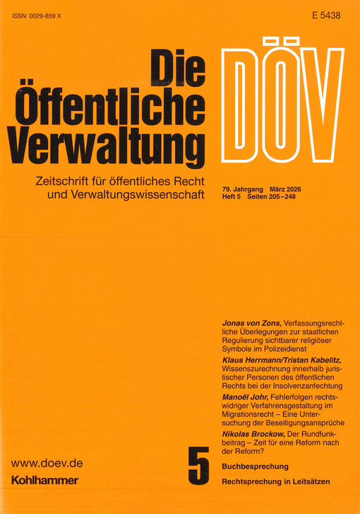 Die öffentliche Verwaltung : Zeitschrift für Verwaltungsrecht und Verwaltungspolitik DÖV