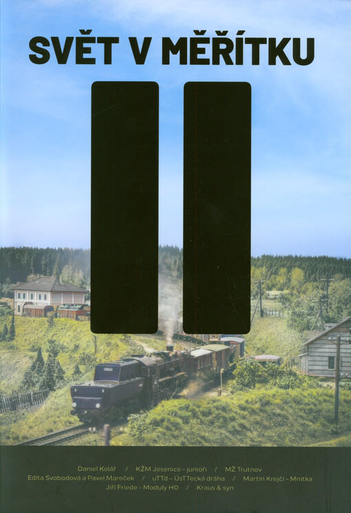 Svět v měřítku II