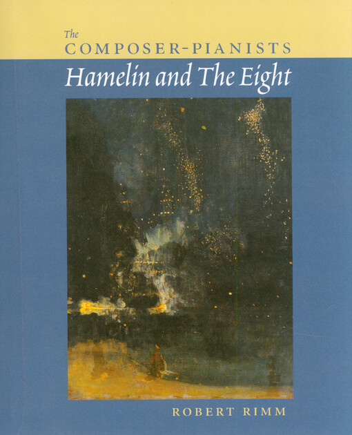 The composer-pianists Hamelin and The Eight