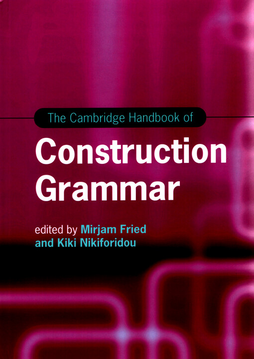 The Cambridge handbook of construction grammar