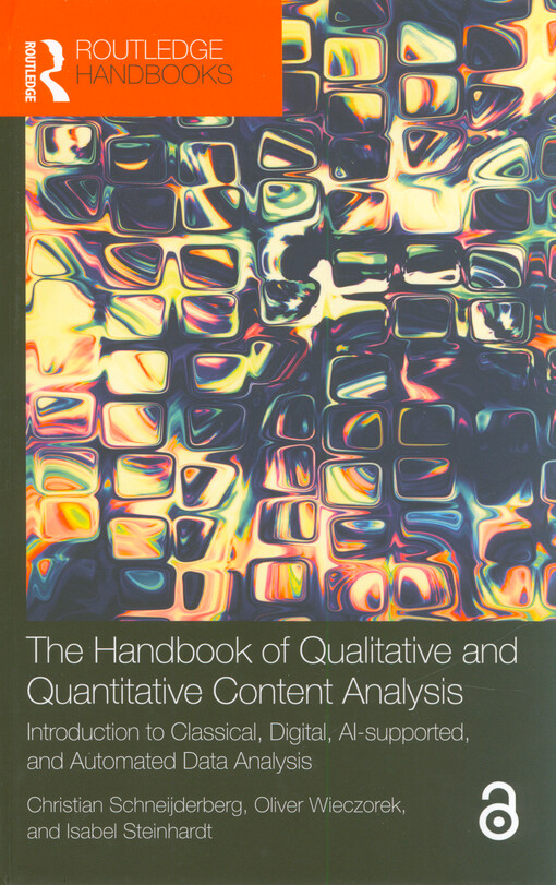 The handbook of qualitative and quantitative content analysis : introduction to classical, digital, AI-supported, and automated data analysis