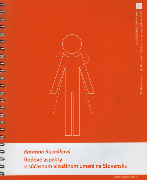 Rodové aspekty v súčasnom vizuálnom umení na Slovensku ; Gilles Deleuze a myslenie o filmovom obraze