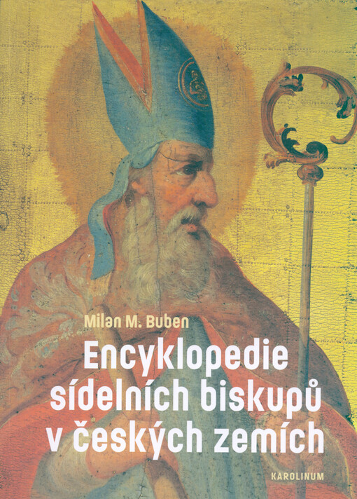 Encyklopedie sídelních biskupů v českých zemích