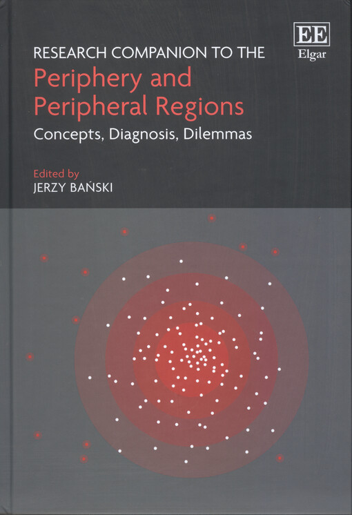 Research companion to the periphery and peripheral regions : concepts, diagnosis, dilemmas