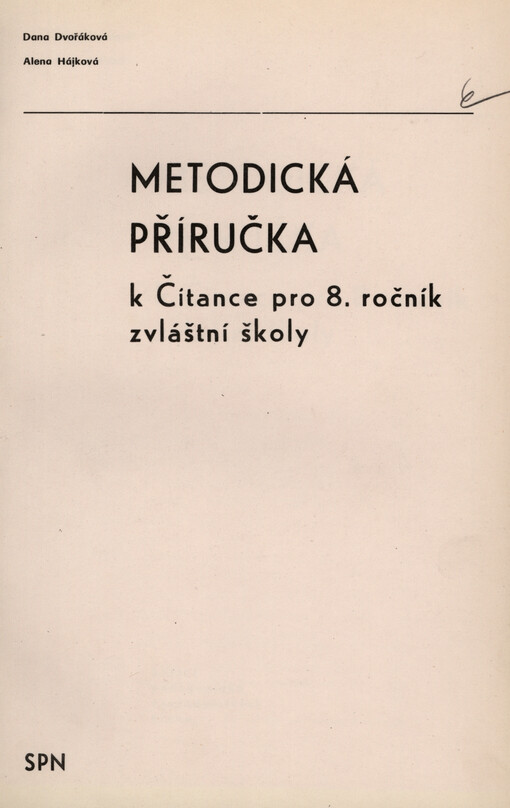 Metodická příručka k Čítance pro 8. ročník zvláštní školy
