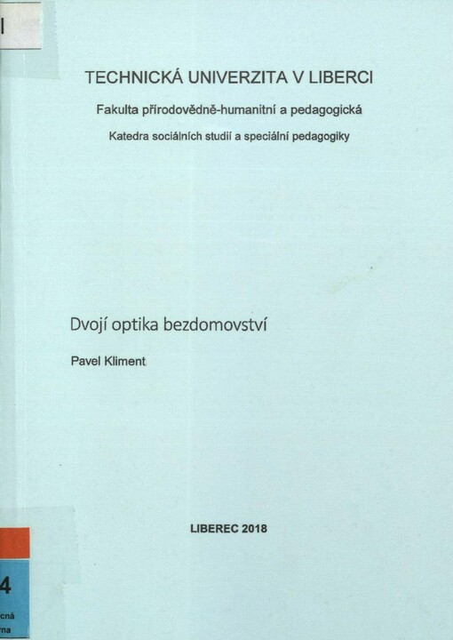 Dvojí optika bezdomovství