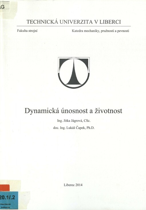 Dynamická únosnost a životnost