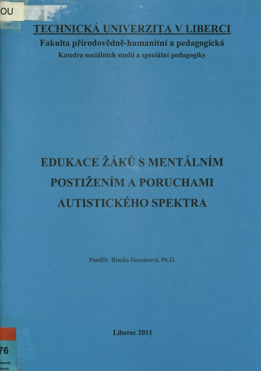 Edukace žáků s mentálním postižením a poruchami autistického spektra