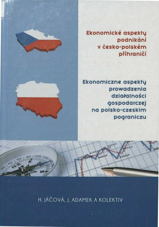 Ekonomické aspekty podnikání v česko-polském příhraničí