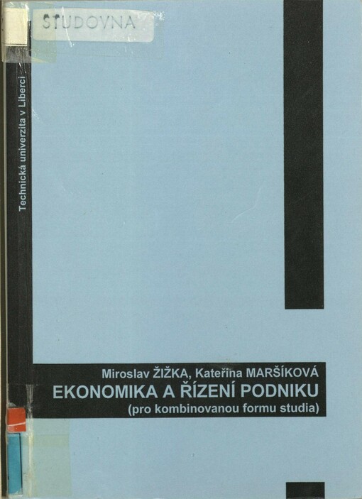 Ekonomika a řízení podniku: (pro kombinovanou formu studia)