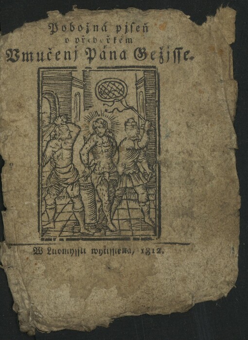 Pobožná pjseň o přehořkém Umučenj Pána Gežjsse.