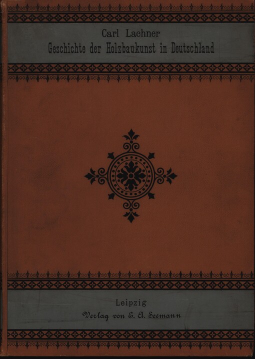 Geschichte der Holzbaukunst in Deutschland