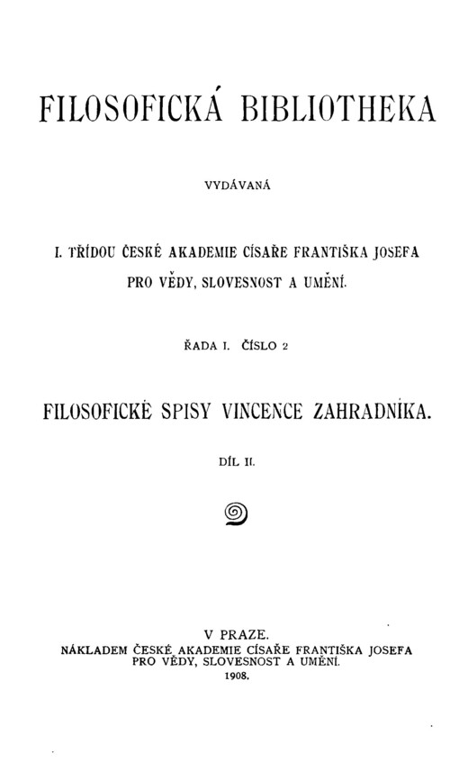 Filosofické spisy Vincence Zahradníka