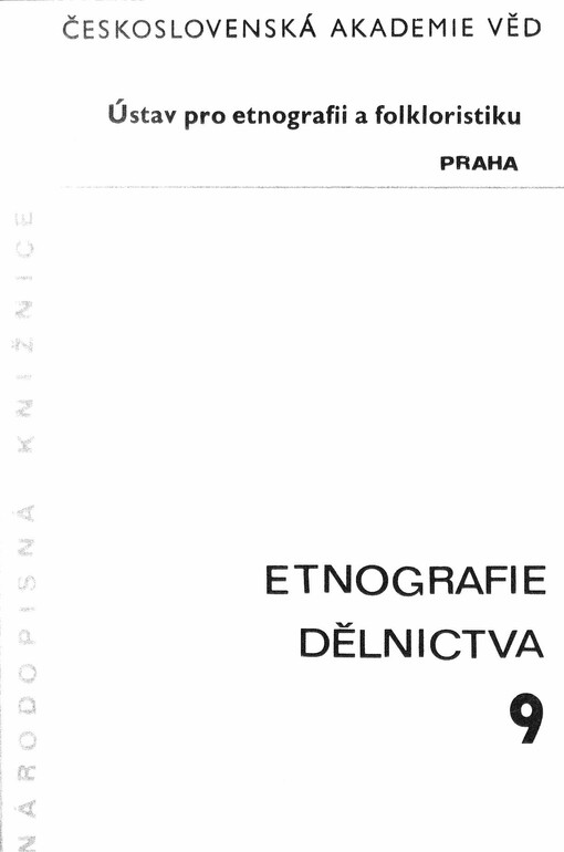 Etnografie dělnictva: Praha = Ethnographie der arbeiterschaft : Prag. 9