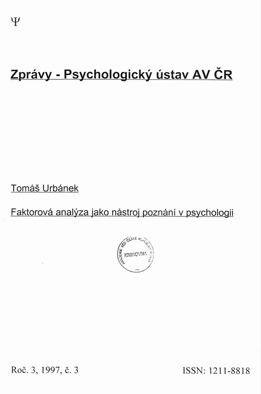 Faktorová analýza jako nástroj poznání v psychologii