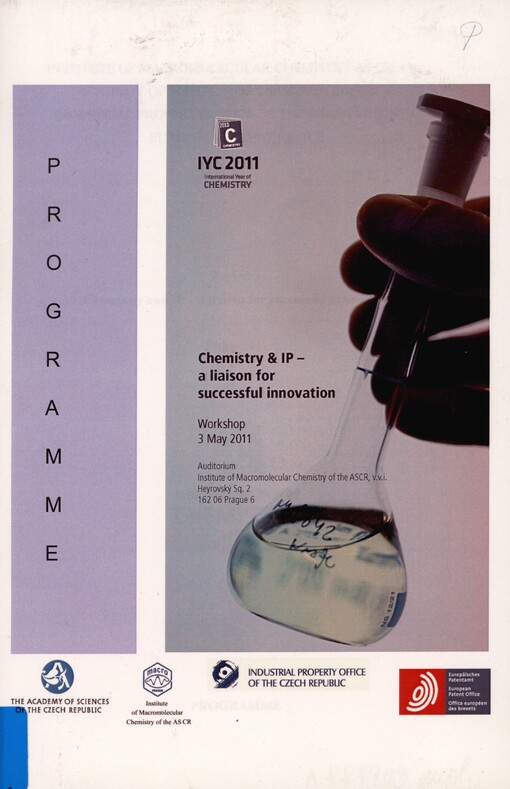 Chemistry & IP - a liaison for successful innovation: workshop 3 May 2011 - programme
