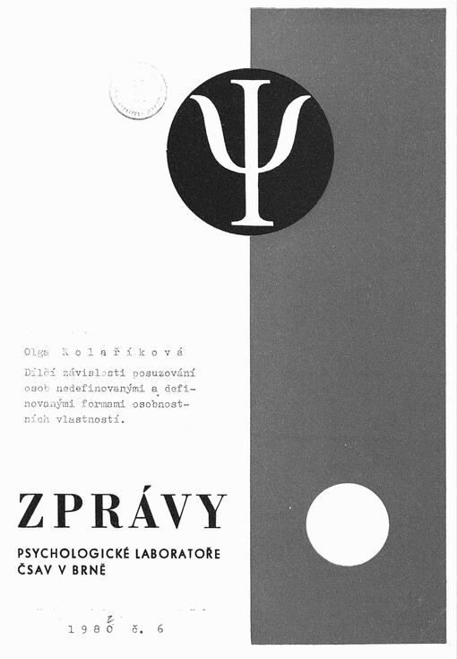 Dílčí závislosti posuzování osob nedefinovanými a definovanými formami osobnostních vlastností