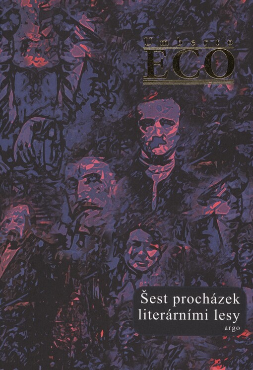 Šest procházek literárními lesy: přednášky na Harvardově univerzitě z roku 1993