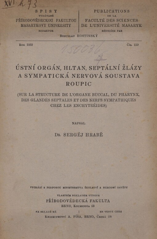 Ústní orgán, hltan, septální žlázy a sympatická nervová soustava roupic: (Sur la structure de l'organe buccal, du pharynx, des glandes septales et des nerfs sympathiques chez les enchytréides)