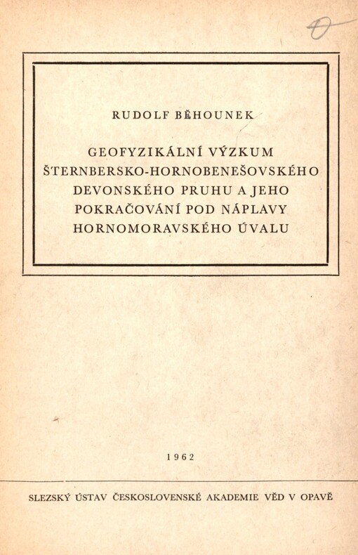 Geofyzikální výzkum šternbersko-hornobenešovského devonského pruhu a jeho pokračování pod náplavy Hornomoravského úvalu