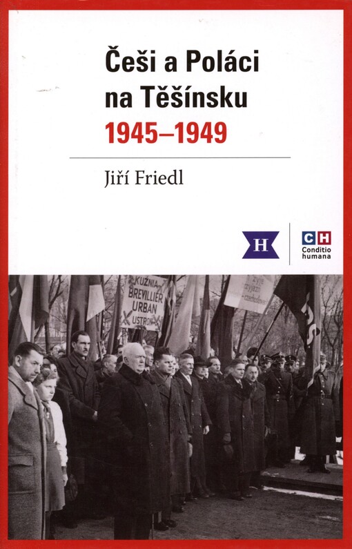 Češi a Poláci na Těšínsku 1945-1949