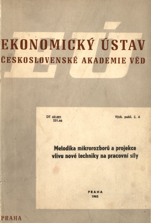 Metodika mikrorozborů a projekce vlivu nové techniky na pracovní síly
