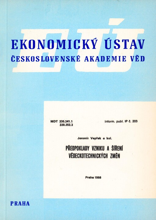 Předpoklady vzniku a šíření vědeckotechnických změn