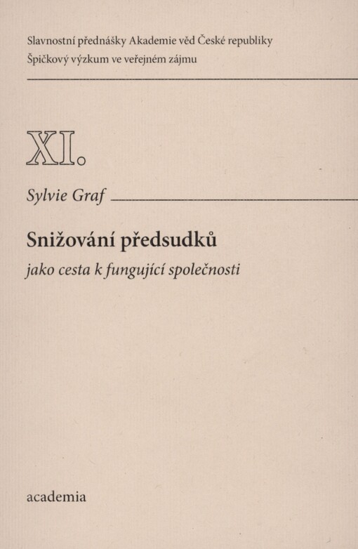 Snižování předsudků jako cesta k fungující společnosti