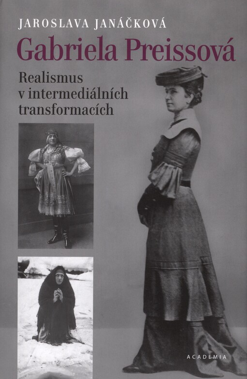 Gabriela Preissová: realismus v intermediálních transformacích