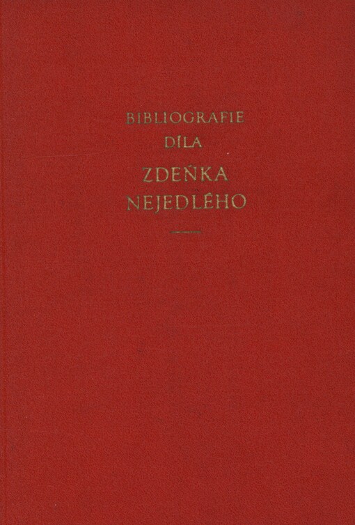 Bibliografie díla Zdeňka Nejedlého