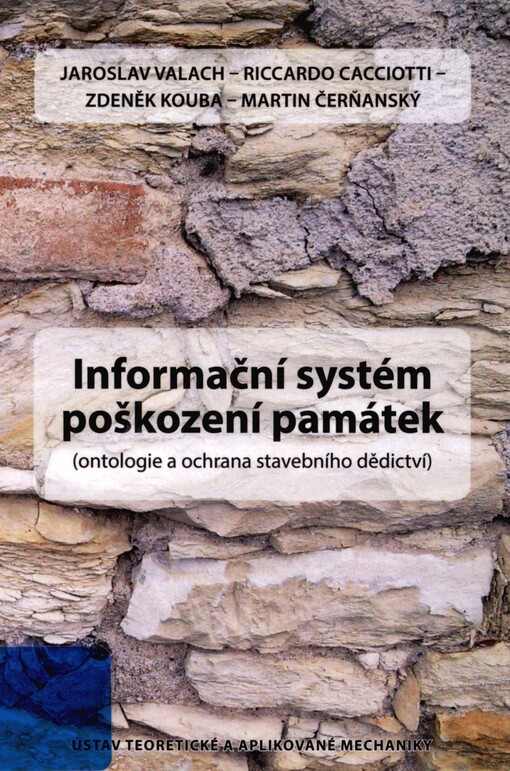 Informační systém poškození památek: (ontologie a ochrana stavebního dědictví)